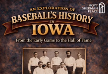 Hoyt Sherman Place Foundation Presents “An Exploration of Baseball’s History in Iowa” Wednesday, May 27, 2026