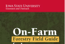 Free Forestry Guide for Iowa Farmers